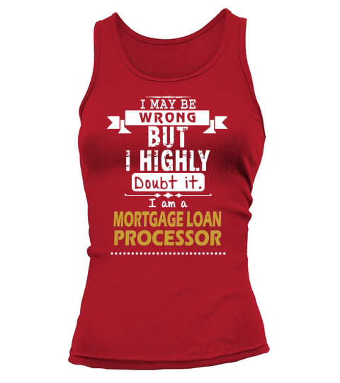 MORTGAGE LOAN PROCESSOR Dout It Tank top Woman