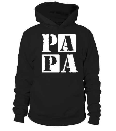 Papa Vintage Fathers Day Dad Quote For Papa Hoodie Unisex