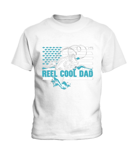 Reel Cool Dad Father day America Flag Kids T-Shirt