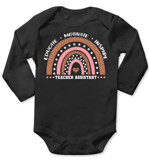 Educate Motivate Inspire Teacher Assistant Long Sleeve Baby One-Piece