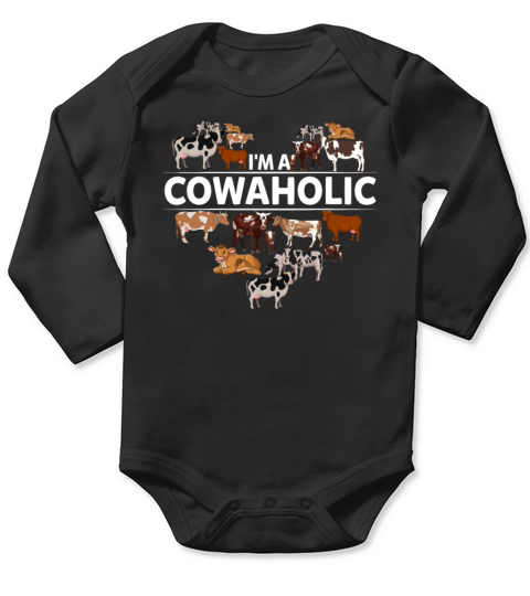 Im A Cowaholic Funny Cow Lovers Farm Girls Long Sleeve Baby One-Piece