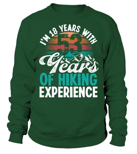 71 Years Old Hiking Mountains Vintage 71 Birthday Sweatshirt Unisex