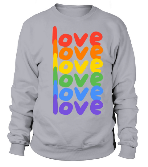 Pride Month Love Rainbow Sweatshirt Unisex