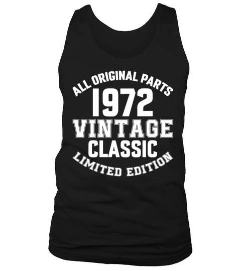 Vintage 1972 Classic T Shirt Tank Top Unisex