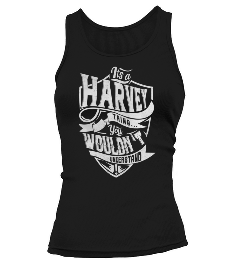 HARVEY Thing You Wouldnt Understand Tank top Woman