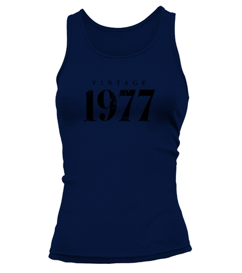 Vintage 1977 Birthday Slogan Phrase Tank top Woman