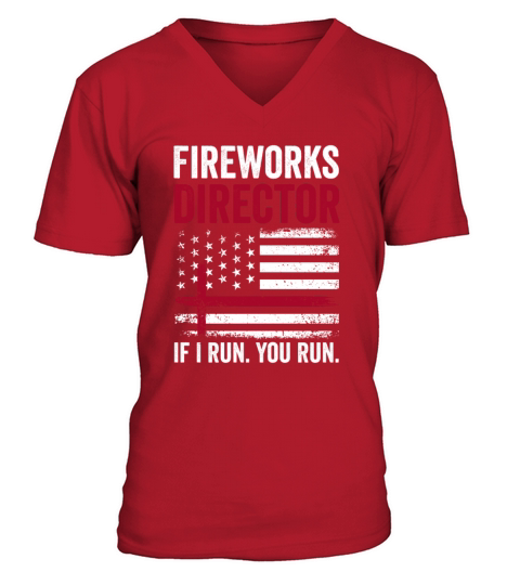 Fireworks Director If I Run You Run Red Retro Vint V-Neck T-shirt