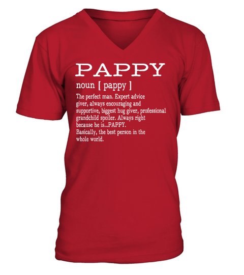 Pappy Definition Grandpa Fathers Day Gifts - Men T-Shirt V-Neck T-shirt