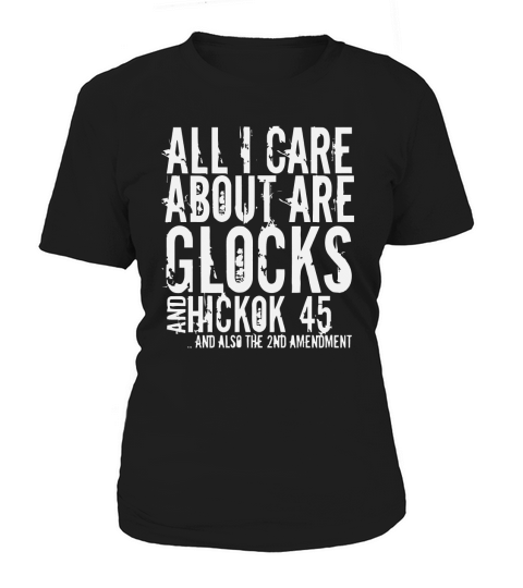 HICKOK 45 AND ALSO THE 2ND AMENDMENT Women's T-Shirt