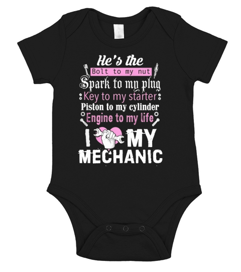 I love my mechanic mechanic shirt Short Sleeve Baby One-Piece