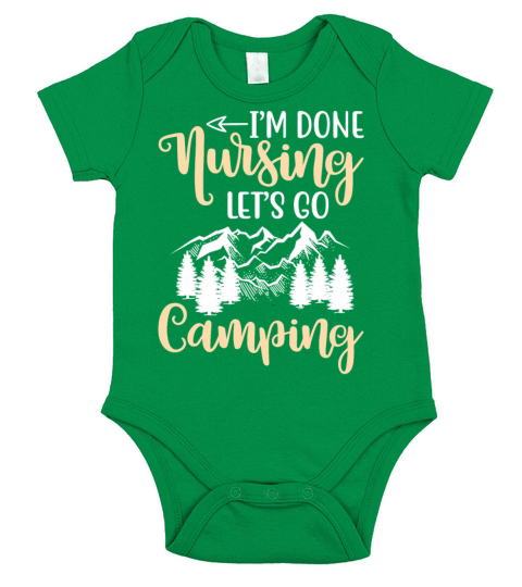 Im Done Nursing Nurse Camping Trip Vacation For N Short Sleeve Baby One-Piece