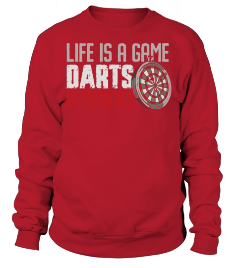 Darts Board Vintage Life Is A Game Sweatshirt Unisex