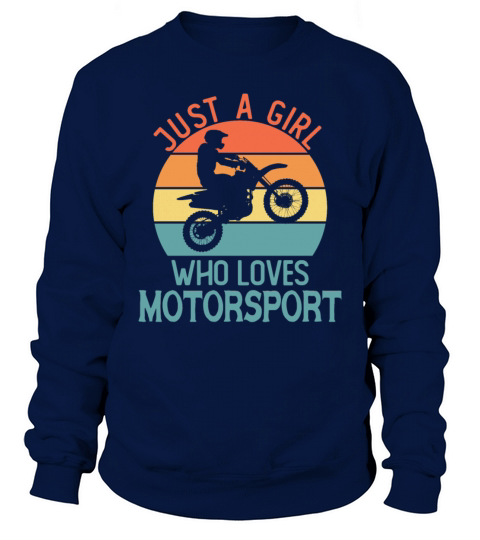 Just A Girl Who Loves Motorsport Sweatshirt Unisex