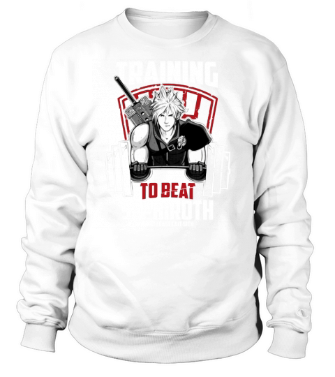 Training To Beat Sephiroth Sweatshirt Unisex