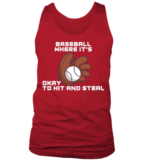 Baseball Where Its Ok To Hit And Steal Pitcher Pl Tank Top Unisex