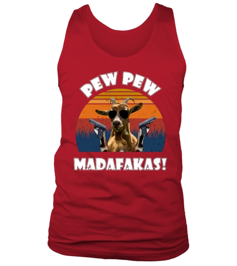 Goat pew pew madafakas vintage retro Tank Top Unisex