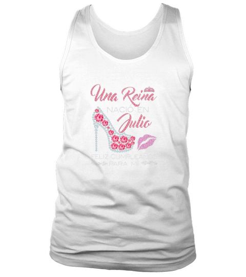 Una Reina Nacio En Julio Feliz Cumpleanos Para Mii Diamonds High Heels - Coffee Mug (colored) Tank Top Unisex