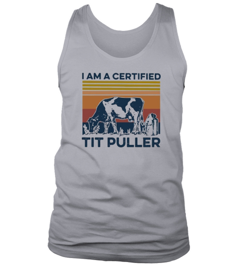 Vintage cow i am a certified tit puller shirth Tank Top Unisex