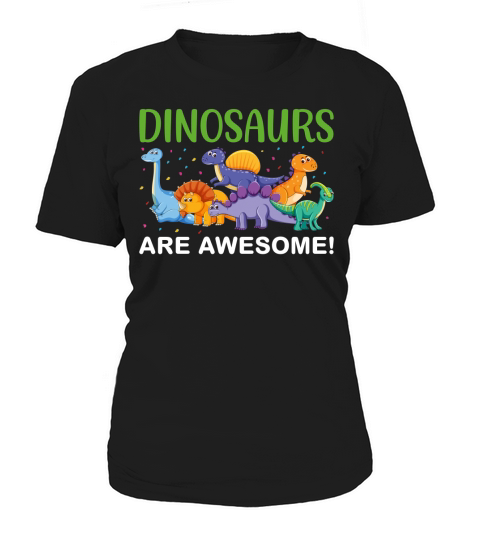 Dinosaurs are awesome(3) Women's T-Shirt