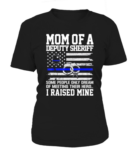 Mom Of A Deputy Sheriff Mother Thin Blue Line American Flag shirt Women's T-Shirt