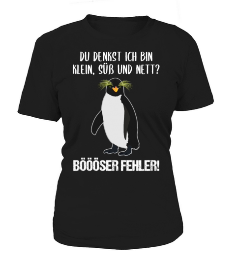 Penguin Small Sweet Nice Funny Quote Gift Women's T-Shirt