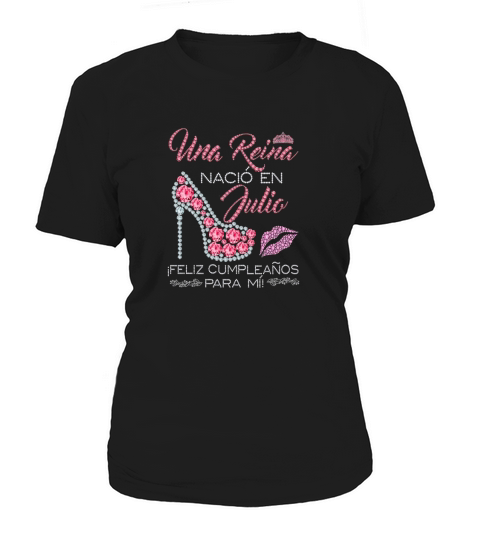 Una Reina Nacio En Julio Feliz Cumpleanos Para Mii Diamonds High Heels - Coffee Mug (colored) Women's T-Shirt