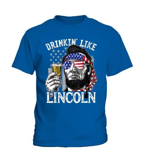 Drinking Like Abraham Lincoln President With Sunglass American Flag shirt Kids T-Shirt