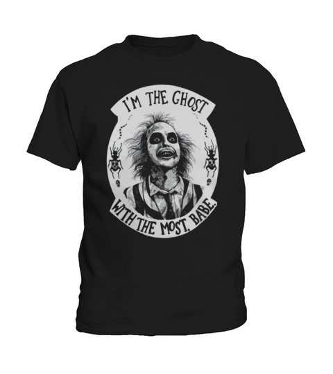 IM THE GHOST WITH THE MOST BABE Kids T-Shirt