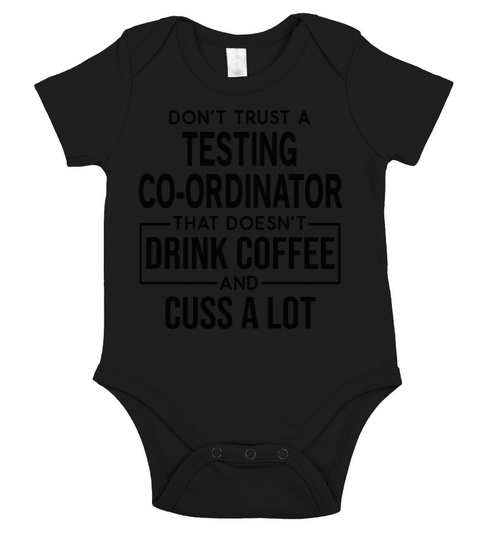 Funny Testing Coordinator Cuss A Lot Short Sleeve Baby One-Piece