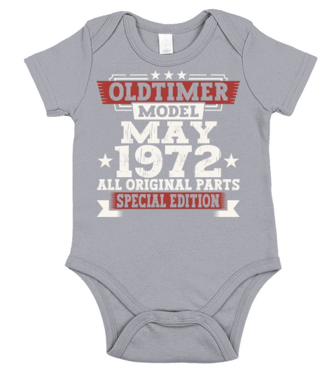Vintage 1972 Oldtimer May 50th Birthday Fun Gift Short Sleeve Baby One-Piece