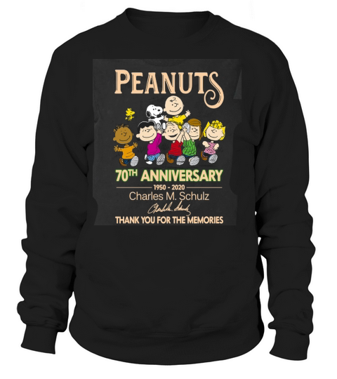 70th anniversary Peanuts Charles M Schulz thank you for memories shirt Sweatshirt Unisex