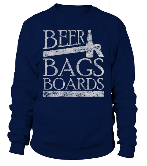 Beer Bags Boards Funny Cornhole T-Shirt Sweatshirt Unisex