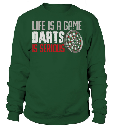 Darts Board Vintage Life Is A Game Sweatshirt Unisex