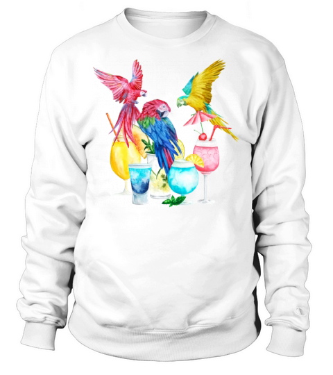 Parrots Drinking Margarita Tropical Birds Vacation Sweatshirt Unisex