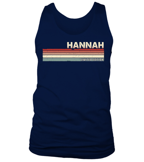 Hannah Funny Retro Vintage Name surname 80s 90s Tank Top Unisex