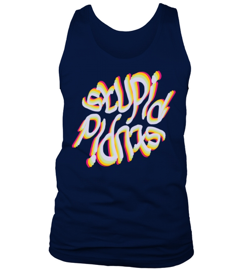 stupid Tank Top Unisex