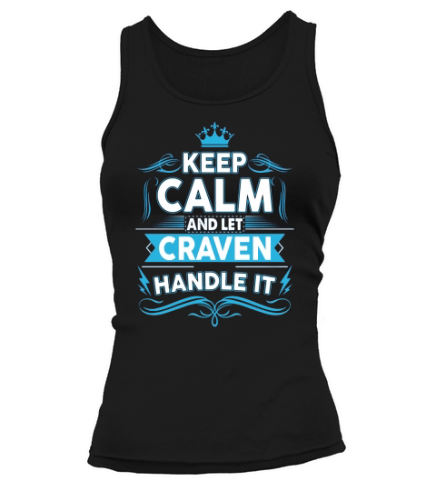 Keep calm CRAVEN, CRAVEN tshirt Tank top Woman
