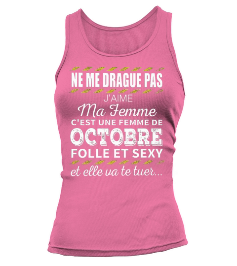 Ne me drague pas jaime ma femme Tank top Woman