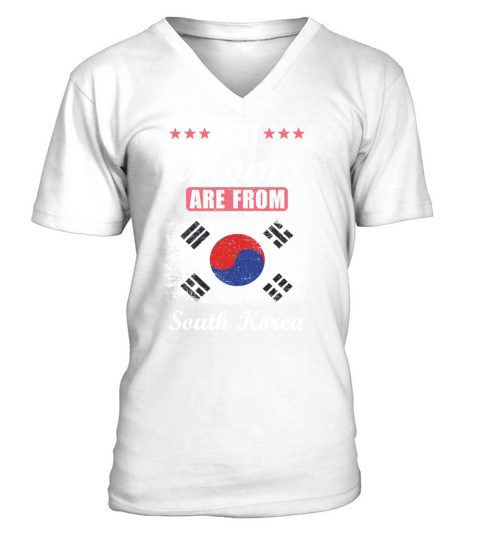 Best Moms are from South Korea V-Neck T-shirt
