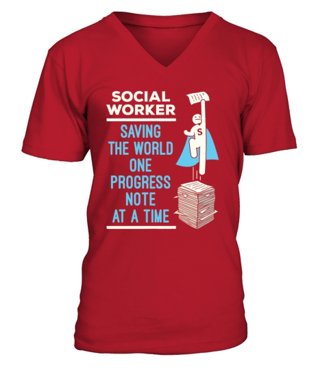 Social Worker Funny Progress Note Saying V-Neck T-shirt