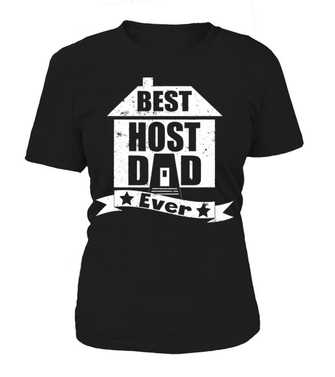 Best Host Dad Ever Funny Father Vintage T-Shirt Black Youth B0738N7733 1 Women's T-Shirt