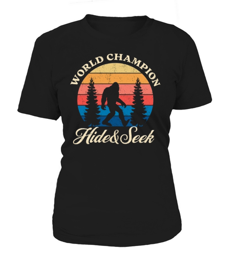 Vintage Bigfoot hide and seek champion Women's T-Shirt
