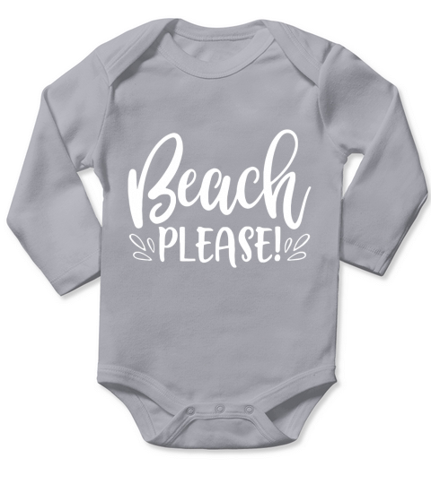 Beach Please Shirt Lustige Sommerferien Sprüche Long Sleeve Baby One-Piece