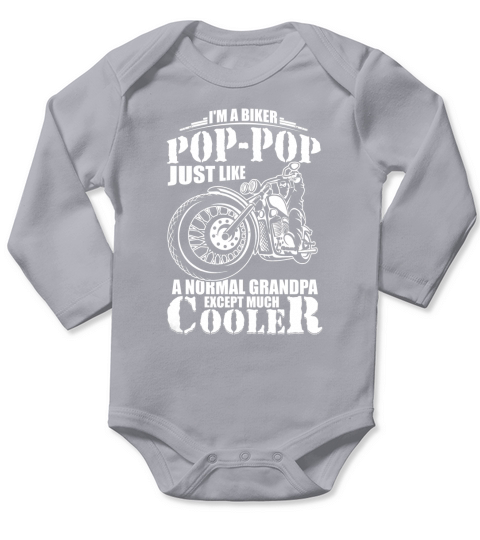 MENS IM A BIKER POP-POP SHIRT FUNNY QUOTE RIDER MOTORCYCLE Long Sleeve Baby One-Piece