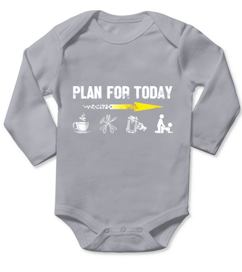 Plan for today Im a Sheet Metal Worker Long Sleeve Baby One-Piece
