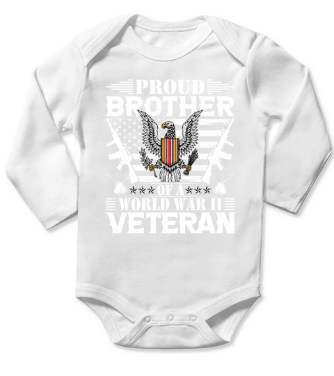 Proud Brother of a World War Il Veteran Long Sleeve Baby One-Piece