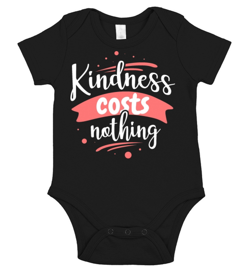 Kindness costs nothing Short Sleeve Baby One-Piece