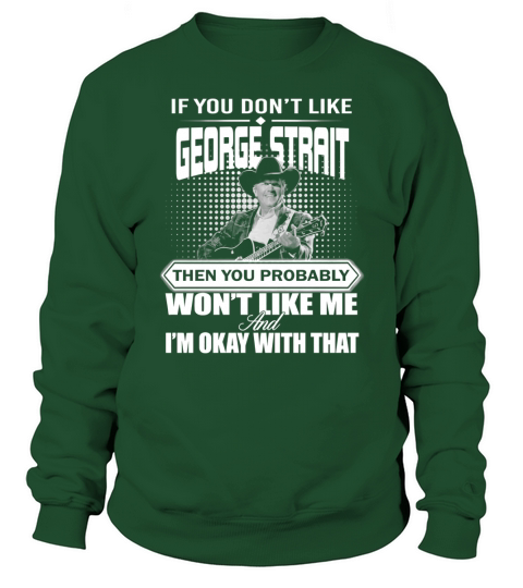 George Strait Sweatshirt Unisex