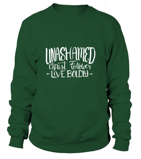 Unashamed Christ Follower Christian Faith Sweatshirt Unisex