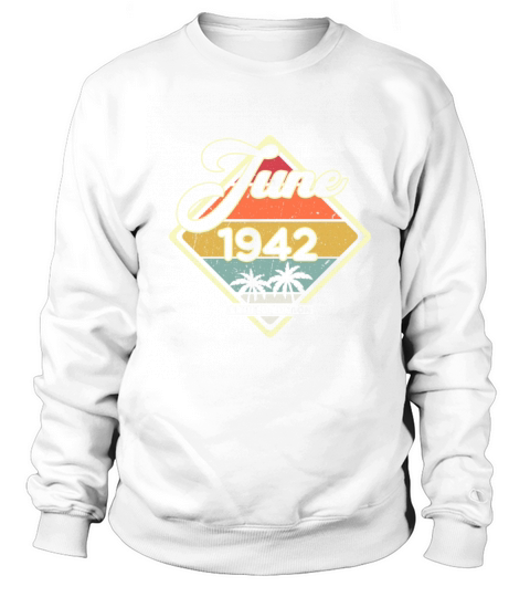 Vintage 80th Birthday June 1942 Sports Gift Sweatshirt Unisex